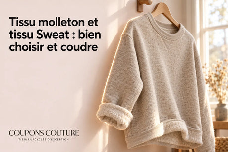 Tissu molleton et tissu Sweat : bien choisir et coudre